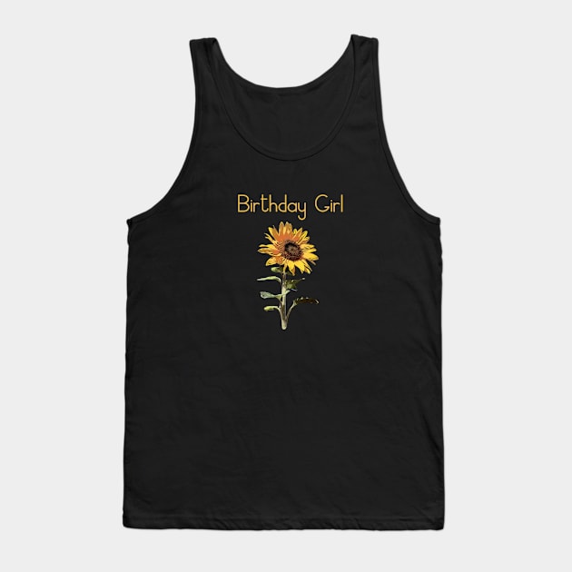 Sunflower birthday girl Tank Top by Walters Mom